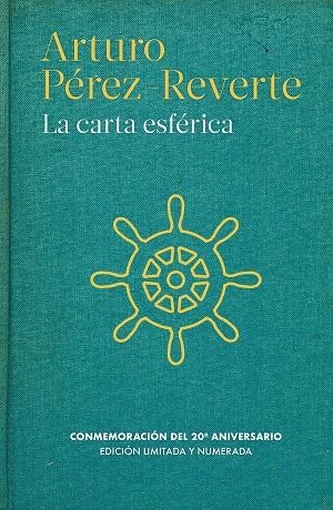 CARTA ESFÉRICA, LA (BOLSILLO) | 9788466350020 | PÉREZ-REVERTE, ARTURO | Llibreria La Gralla | Llibreria online de Granollers