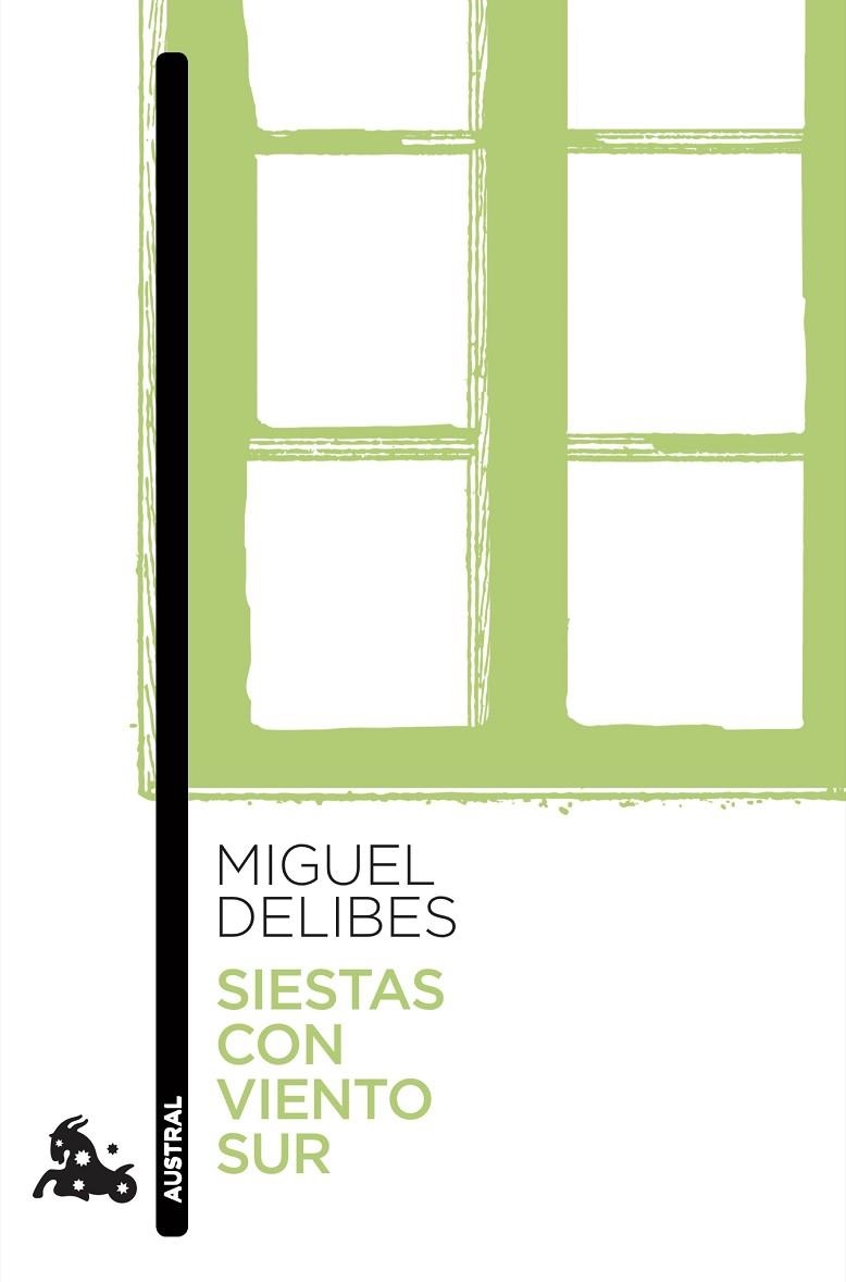 SIESTAS CON VIENTO SUR | 9788423356508 | DELIBES, MIGUEL | Llibreria La Gralla | Librería online de Granollers