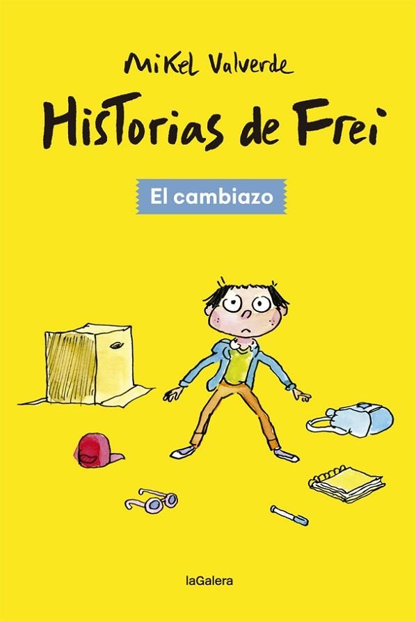 CAMBIAZO, EL HISTORIAS DE FREI 1 | 9788424665494 | VALVERDE, MIKEL | Llibreria La Gralla | Librería online de Granollers