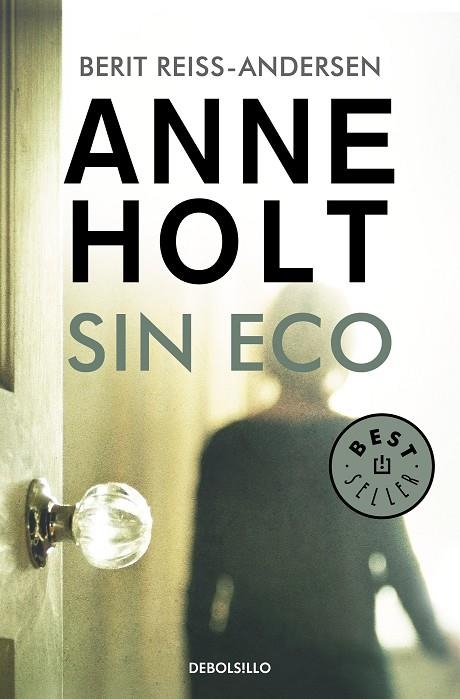 SIN ECO (BOLSILLO - HANNE WILHELMSEN 6) | 9788466349727 | HOLT, ANNE/REISS-ANDERSEN, BERIT | Llibreria La Gralla | Llibreria online de Granollers