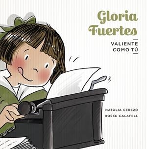 GLORIA FUERTES | 9788424665296 | CEREZO, NATÀLIA | Llibreria La Gralla | Llibreria online de Granollers