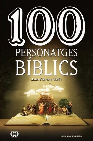 100 PERSONATGES BÍBLICS | 9788490348321 | MARÍN TORNÉ, JOAN RAMON | Llibreria La Gralla | Librería online de Granollers