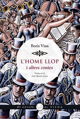 HOME LLOP, L' | 9788417998059 | VIAN, BORIS | Llibreria La Gralla | Librería online de Granollers