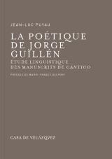 POÉTIQUE DE JORGE GUILLÉN, LA | 9788496820227 | PUYAU, JEAN-LUC | Llibreria La Gralla | Llibreria online de Granollers