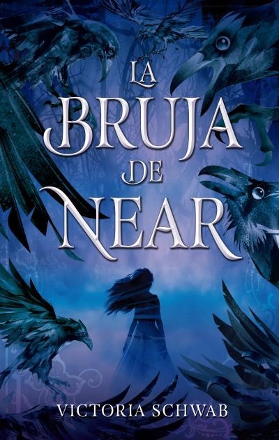 BRUJA DE NEAR, LA | 9788492918348 | SCHWAB, VICTORIA | Llibreria La Gralla | Llibreria online de Granollers