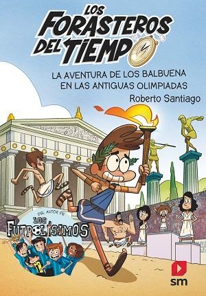 FORASTEROS DEL TIEMPO, LOS  8 | 9788413181783 | SANTIAGO, ROBERTO | Llibreria La Gralla | Librería online de Granollers