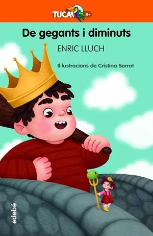 DE GEGANTS I DIMINUTS | 9788468345291 | LLUCH I GIRBÉS, ENRIC | Llibreria La Gralla | Librería online de Granollers