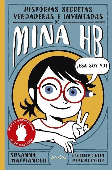 HISTORIAS SECRETAS, VERDADERAS E INVENTADAS DE MINA HB | 9788469848586 | MATTIANGELI, SUSANNA | Llibreria La Gralla | Llibreria online de Granollers