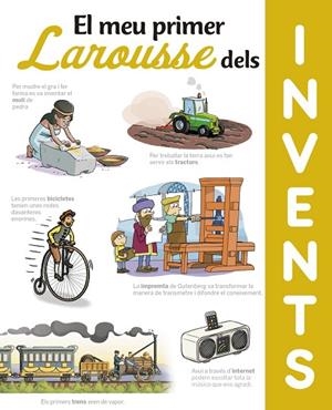MEU PRIMER LAROUSSE DEL INVENTS, EL | 9788417720629 | LAROUSSE EDITORIAL | Llibreria La Gralla | Librería online de Granollers