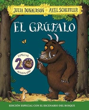 GRÚFALO, EL. EDICIÓN ESPECIAL 20 ANIVERSARIO | 9788469626993 | DONALDSON, JULIA | Llibreria La Gralla | Librería online de Granollers