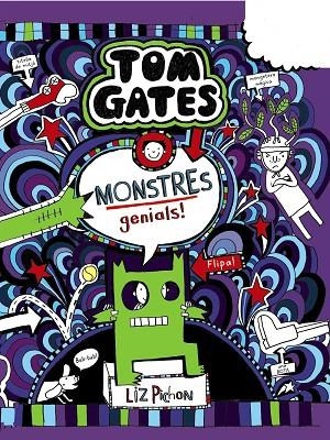 TOM GATES 15:  MONSTRES GENIALS! | 9788499062860 | PICHON, LIZ | Llibreria La Gralla | Llibreria online de Granollers