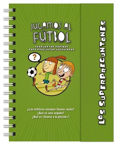 SUPERPREGUNTONES, LOS. JUGAMOS AL FÚTBOL | 9788499743264 | VOX EDITORIAL | Llibreria La Gralla | Librería online de Granollers