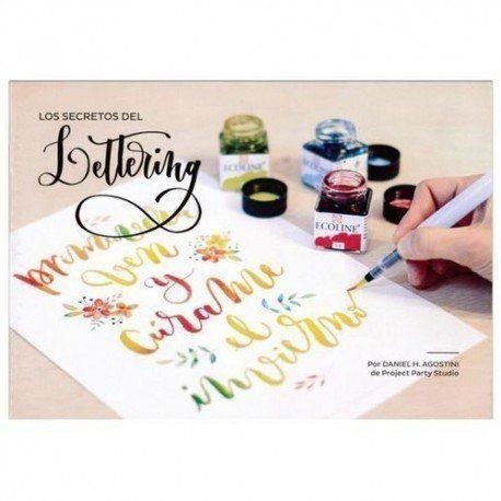 LOS SECRETOS DEL LETTERING | 8712079400019 | AGOSTINI, DANIEL H. | Llibreria La Gralla | Llibreria online de Granollers