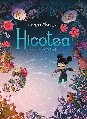 HICOTEA. LUCES NOCTURNAS 2 | 9788417575250 | ALVAREZ, LORENA | Llibreria La Gralla | Llibreria online de Granollers