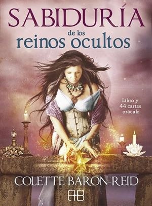 SABIDURÍA DE LOS REINOS OCULTOS | 9788415292982 | BARON-REID, COLETTE | Llibreria La Gralla | Librería online de Granollers