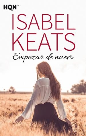 EMPEZAR DE NUEVO (BOLSILLO) | 9788413284859 | KEATS, ISABEL | Llibreria La Gralla | Llibreria online de Granollers