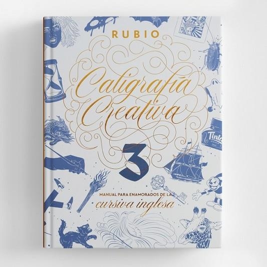 CALIGRAFÍA CREATIVA 3 | 9788494727597 | ENRIQUE RUBIO POLO, S.L.U. | Llibreria La Gralla | Librería online de Granollers