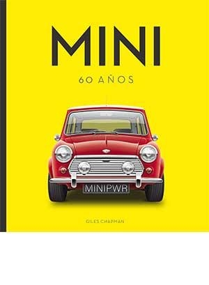 MINI 60 AÑOS | 9788417452476 | CHAMPMAN, GILES | Llibreria La Gralla | Librería online de Granollers