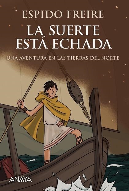 SUERTE ESTÁ ECHADA, LA  | 9788469848098 | FREIRE, ESPIDO | Llibreria La Gralla | Librería online de Granollers