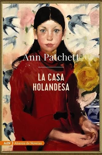 CASA HOLANDESA, LA  (ADN) | 9788491816591 | PATCHETT, ANN | Llibreria La Gralla | Librería online de Granollers