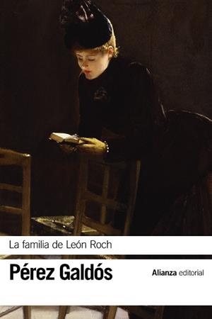 FAMILIA DE LEÓN ROCH, LA  | 9788491817413 | PÉREZ GALDÓS, BENITO | Llibreria La Gralla | Librería online de Granollers