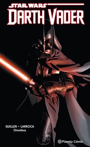 STAR WARS DARTH VADER OMNIBUS | 9788491740223 | LARROCA, SALVADOR; GILLEN, KIERON | Llibreria La Gralla | Librería online de Granollers