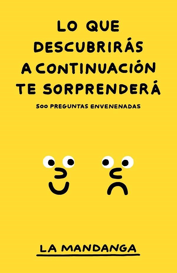 LO QUE DESCUBRIRÁS A CONTINUACIÓN TE SORPRENDERÁ | 9788499987743 | LA MANDANGA | Llibreria La Gralla | Librería online de Granollers