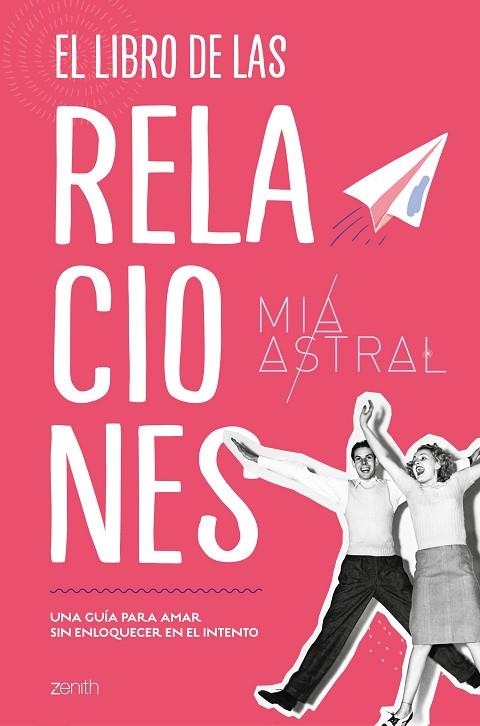 LIBRO DE LAS RELACIONES, EL  | 9788408216087 | ASTRAL, MÍA | Llibreria La Gralla | Librería online de Granollers