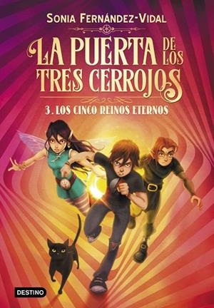 LA PUERTA DE LOS TRES CERROJOS 3  LOS CINCO REINOS ETERNOS | 9788408217176 | FERNÁNDEZ-VIDAL, SÓNIA | Llibreria La Gralla | Librería online de Granollers