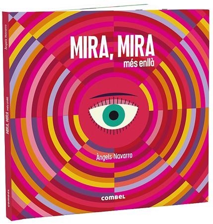 MIRA, MIRA MÉS ENLLÀ | 9788491015482 | NAVARRO SIMON, ÀNGELS | Llibreria La Gralla | Librería online de Granollers