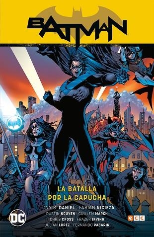 BATMAN: LA BATALLA POR LA CAPUCHA 1 | 9788418043710 | NICIEZA, FABIÁN/HARRIS, JOE/MCGRAW, ROYAL/S. DANIEL, TONY | Llibreria La Gralla | Llibreria online de Granollers