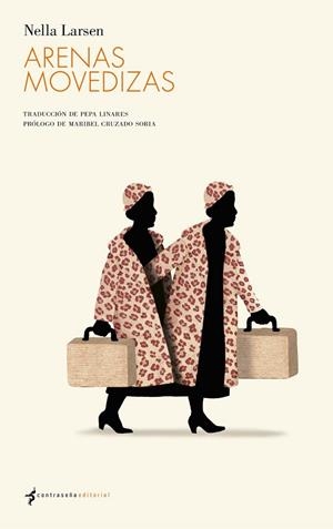 ARENAS MOVEDIZAS | 9788494547898 | LARSEN, NELLA | Llibreria La Gralla | Llibreria online de Granollers