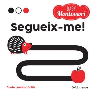BABY MONTESSORI SEGUEIX-ME! (VVKIDS) | 9788468243979 | EQUIPO EDITORIAL | Llibreria La Gralla | Llibreria online de Granollers