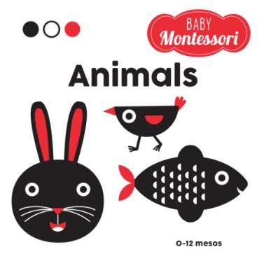 BABY MONTESSORI ANIMALS (VVKIDS) | 9788468269306 | EQUIPO EDITORIAL | Llibreria La Gralla | Llibreria online de Granollers