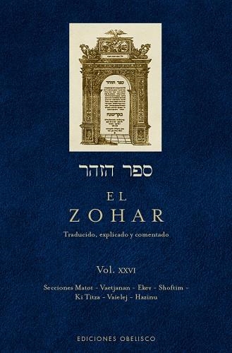 ZOHAR, EL (VOL. 26) | 9788491115359 | BAR IOJAI, RABI SHIMON | Llibreria La Gralla | Llibreria online de Granollers