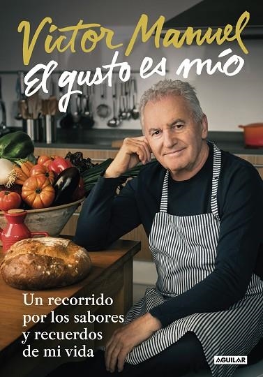 GUSTO ES MÍO, EL | 9788403518742 | VÍCTOR MANUEL, | Llibreria La Gralla | Librería online de Granollers