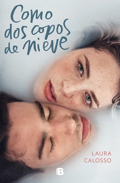 COMO DOS COPOS DE NIEVE | 9788466666725 | CALOSSO, LAURA | Llibreria La Gralla | Librería online de Granollers