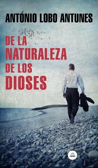 DE LA NATURALEZA DE LOS DIOSES | 9788439735885 | LOBO ANTUNES, ANTÓNIO | Llibreria La Gralla | Llibreria online de Granollers