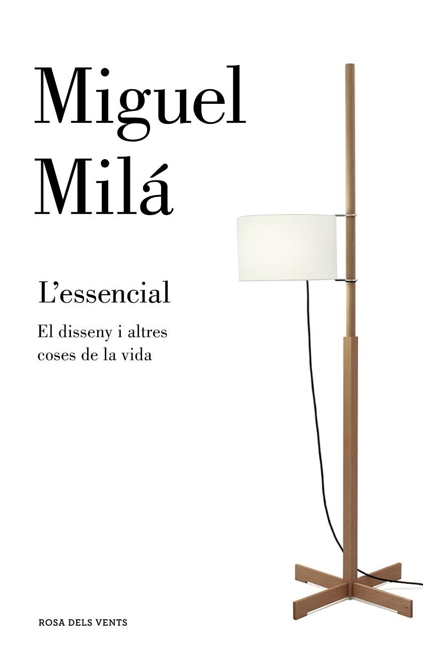 ESSENCIAL, L' | 9788417444037 | MILÁ, MIGUEL | Llibreria La Gralla | Llibreria online de Granollers