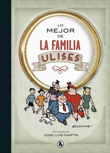 LO MEJOR DE LA FAMILIA ULISES (LO MEJOR DE...) | 9788402423191 | BENEJAM, | Llibreria La Gralla | Llibreria online de Granollers