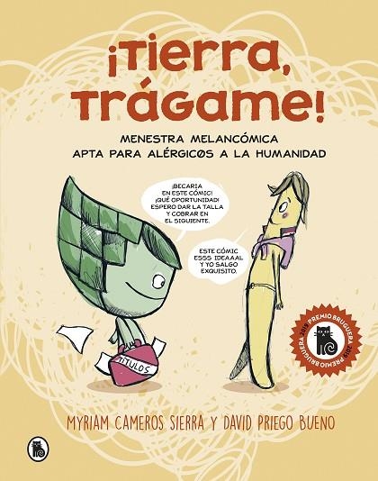 TIERRA, TRÁGAME! | 9788402423511 | CAMEROS SIERRA, MYRIAM/PRIEGO BUENO, DAVID | Llibreria La Gralla | Librería online de Granollers