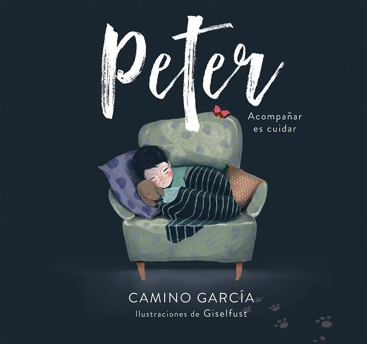 PETER | 9788417922214 | GARCÍA, CAMINO/GISELFUST, | Llibreria La Gralla | Librería online de Granollers