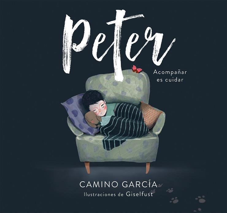 PETER | 9788417922214 | GARCÍA, CAMINO/GISELFUST, | Llibreria La Gralla | Llibreria online de Granollers