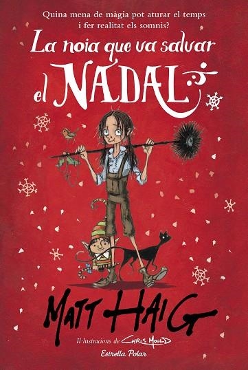 NOIA QUE VA SALVAR EL NADAL, LA | 9788491379317 | HAIG, MATT | Llibreria La Gralla | Llibreria online de Granollers