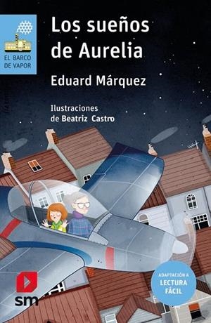 SUEÑOS DE AURELIA, LOS (LECTURA FÁCIL) | 9788413181264 | MÁRQUEZ TAÑÁ, EDUARD | Llibreria La Gralla | Llibreria online de Granollers