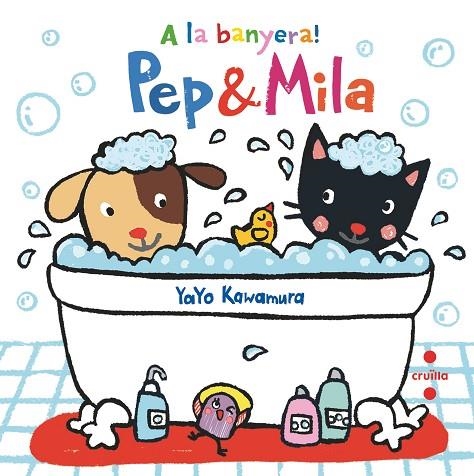 PEP & MILA A LA BANYERA! | 9788466147446 | TELLECHEA MORA, TERESA | Llibreria La Gralla | Llibreria online de Granollers
