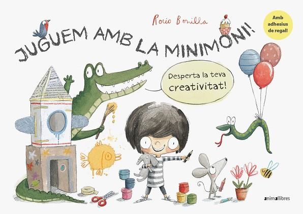 JUGUEM AMB LA MINIMONI! | 9788417599430 | BONILLA RAYA, ROCIO | Llibreria La Gralla | Llibreria online de Granollers