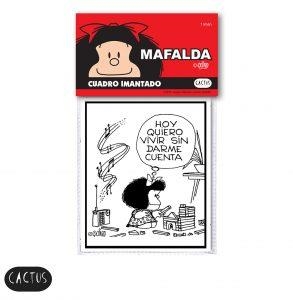 IMAN NEVERA MAFALDA "HOY QUIERO VIVIR SIN DARME CUENTA" | 8582700062424 | CACTUS GIFT | Llibreria La Gralla | Librería online de Granollers