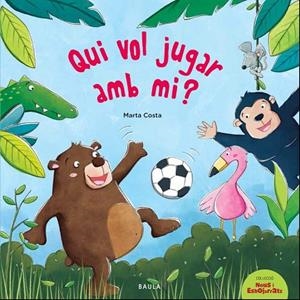 QUI VOL JUGAR AMB MI? | 9788447940158 | COSTA I VIRGILI, MARTA | Llibreria La Gralla | Librería online de Granollers