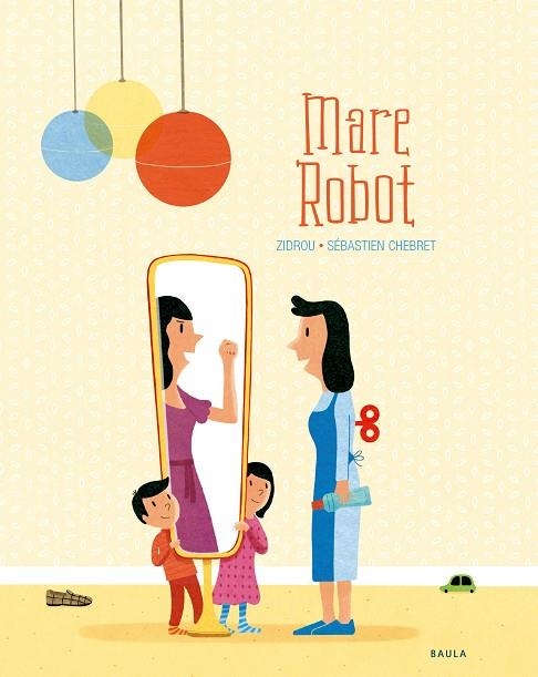 MARE ROBOT | 9788447940288 | DROUSIE, BENOÎT | Llibreria La Gralla | Llibreria online de Granollers